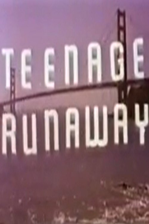 Teenage Runaway movie poster
