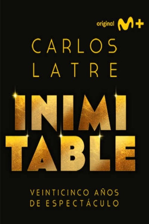 Carlos Latre: Inimitable movie poster