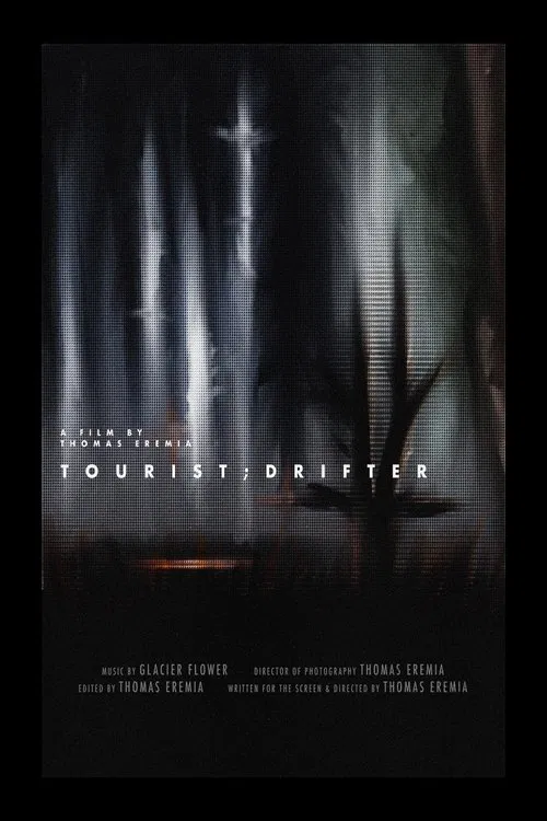 Tourist;Drifter movie poster