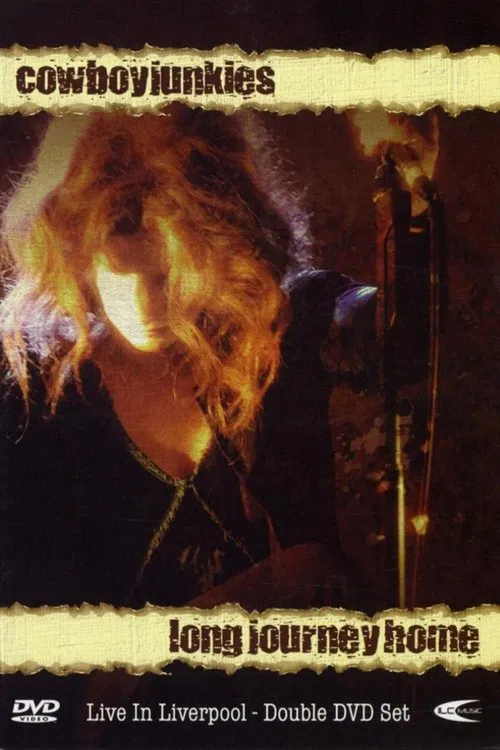 Cowboy Junkies: Long Journey Home movie poster