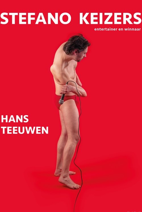 Poster do filme Stefano Keizers: Hans Teeuwen