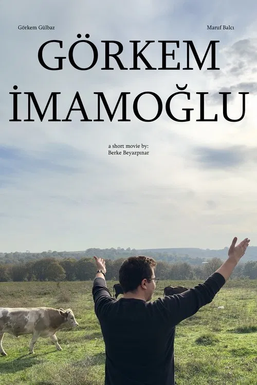 Görkem İmamoğlu movie poster