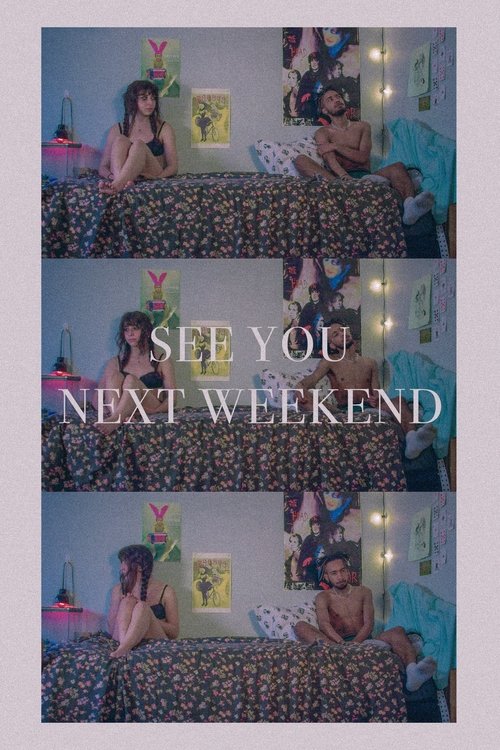 See You Next Weekend movie poster