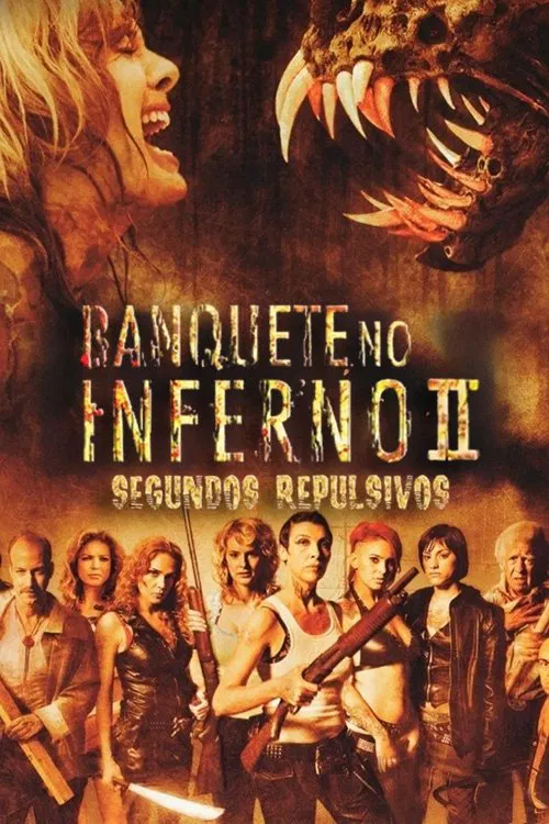 Poster do filme Banquete no Inferno 2: Segundos Repulsivos