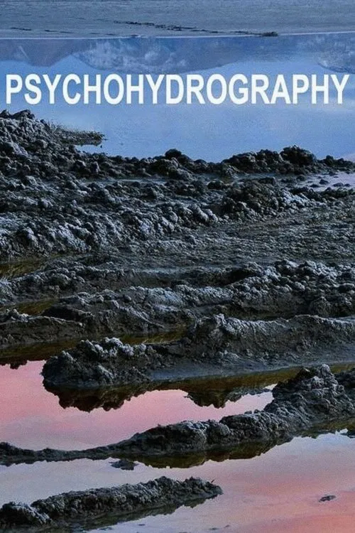Psychohydrography movie poster