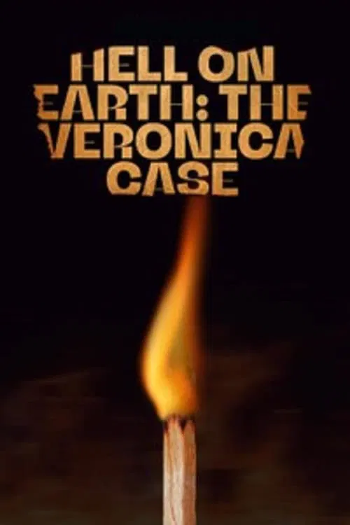 Hell on Earth: The Verónica Case tv show poster