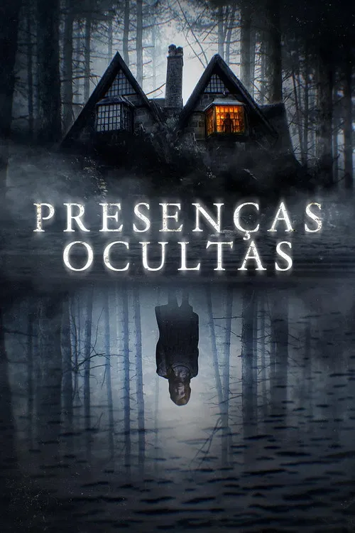 Poster do filme Presenças Ocultas
