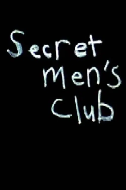 Secret Men's Club: Moment # 133 movie poster