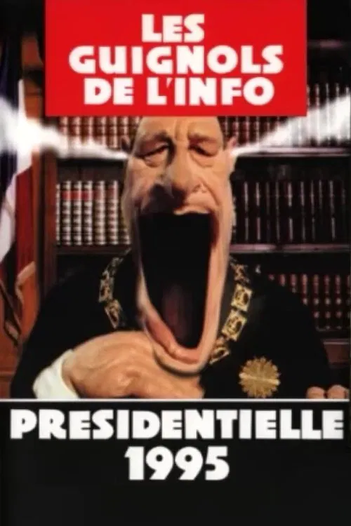 Les guignols de l'info - Présidentielle 1995 movie poster