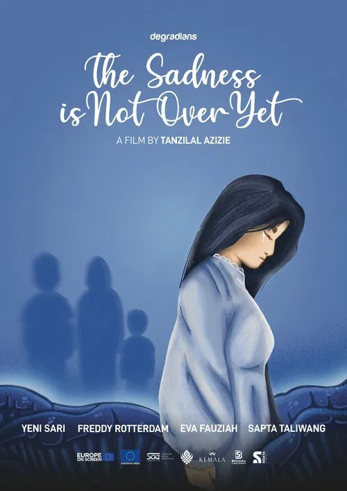 The Sadness is Not Over Yet movie poster
