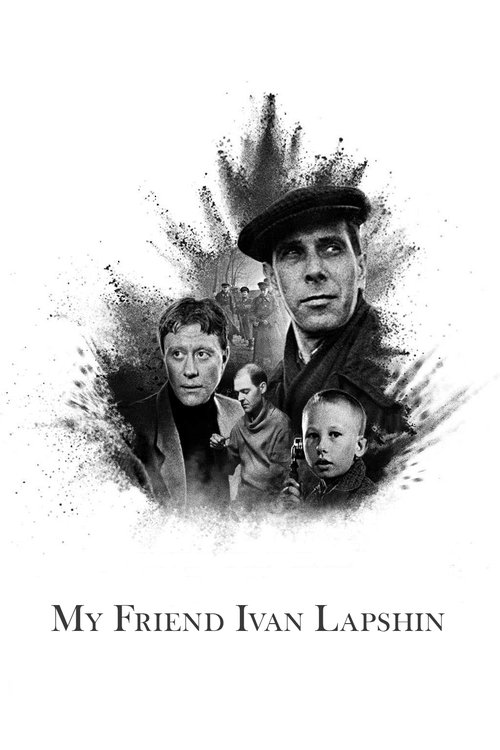 My Friend Ivan Lapshin movie poster