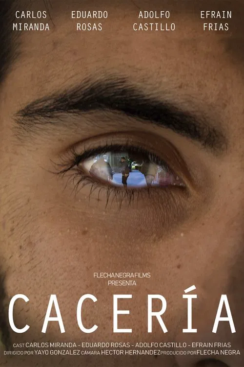 CACERÍA movie poster
