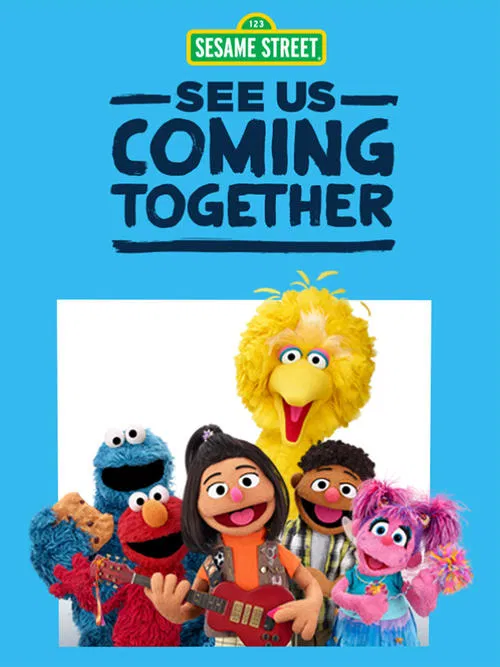 Poster do filme Sesame Street: See Us Coming Together