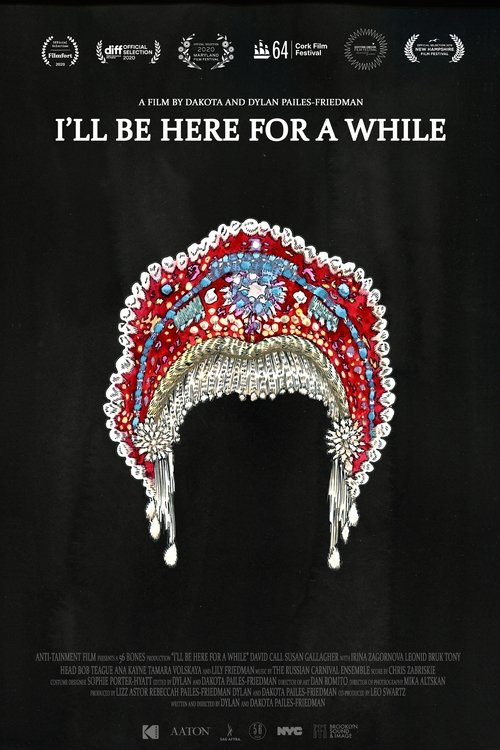 I'll Be Here for a While movie poster