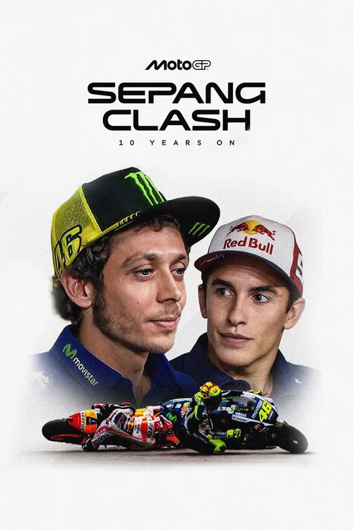 Sepang Clash: 10 Years On movie poster