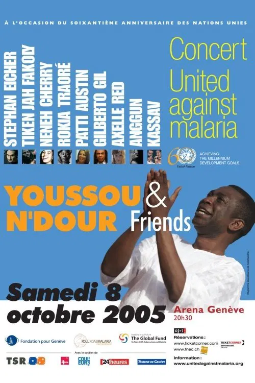 Youssou N'Dour & Friends: United against Malaria movie poster