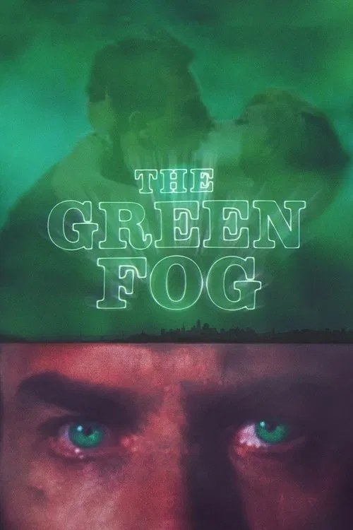 The Green Fog movie poster