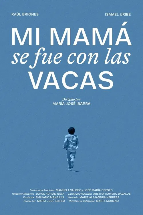 Mi mamá se fue con las vacas movie poster