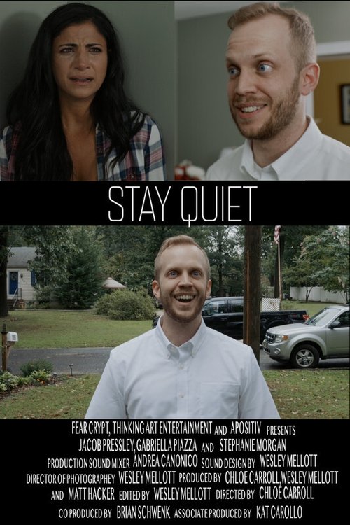 Stay Quiet movie poster