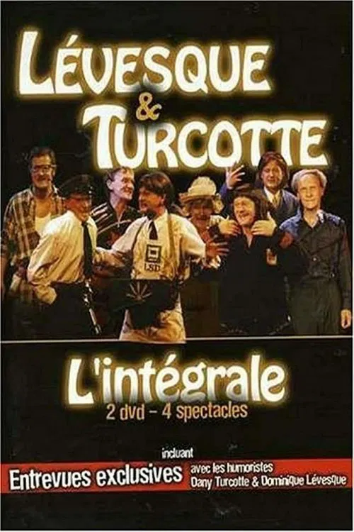 Lévesque & Turcotte : L'intégrale movie poster