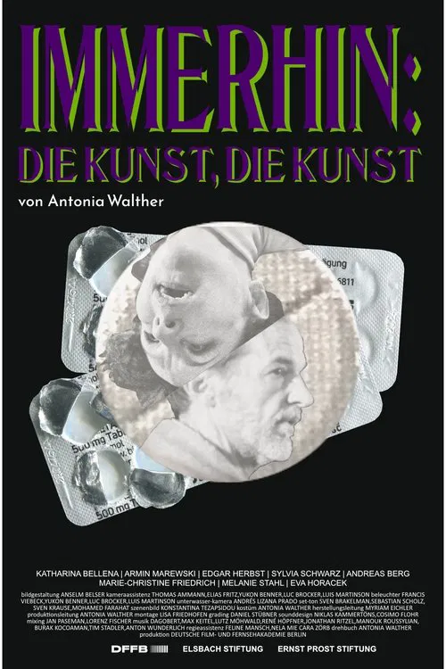 Immerhin: Die Kunst, die Kunst movie poster