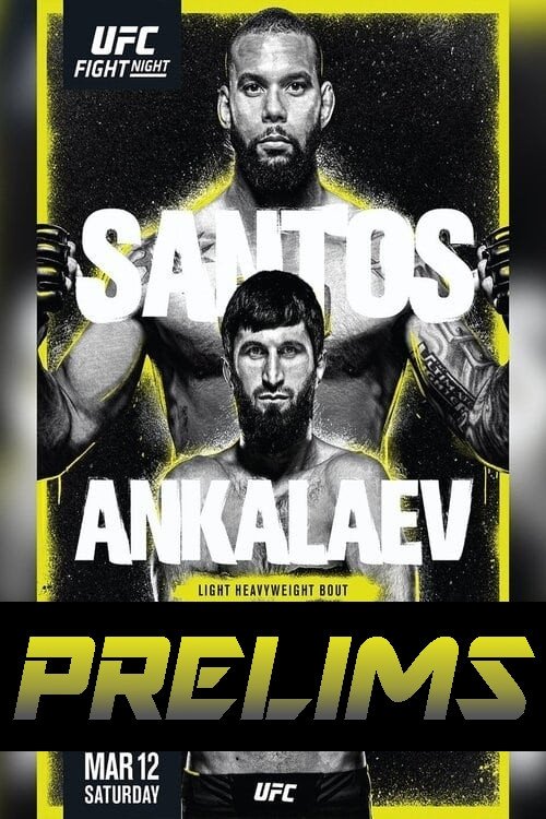 Poster do filme UFC Fight Night 203: Santos vs. Ankalaev - Prelims