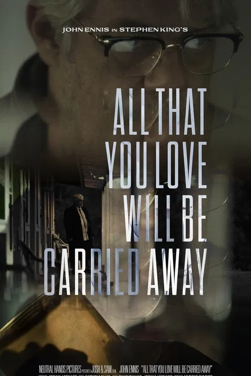 All That You Love Will Be Carried Away movie poster