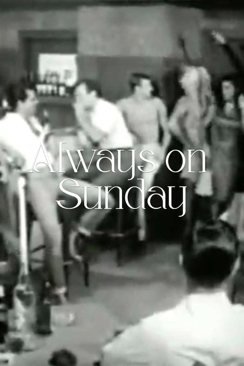 Always on Sunday movie poster