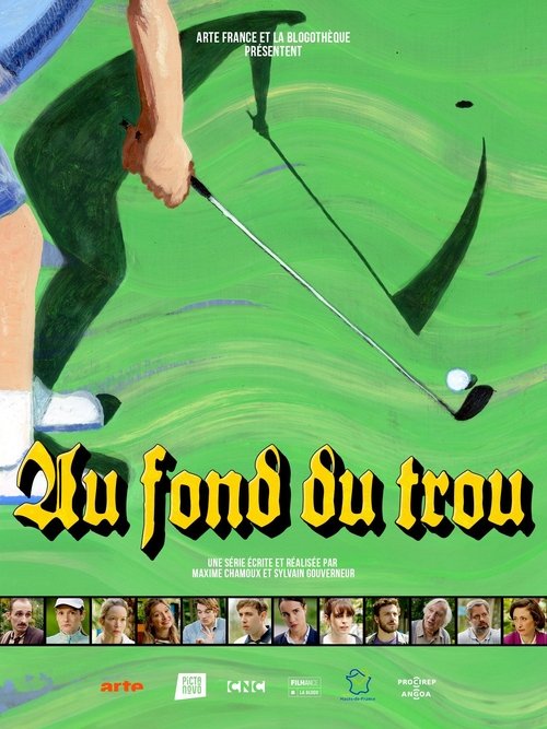 Au fond du trou tv show poster