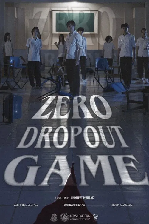 Zero Dropout Game movie poster