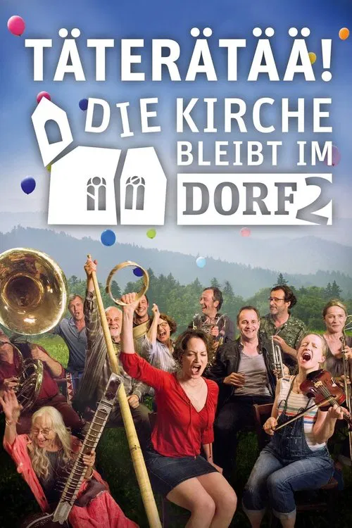Täterätää - Die Kirche bleibt im Dorf 2 movie poster