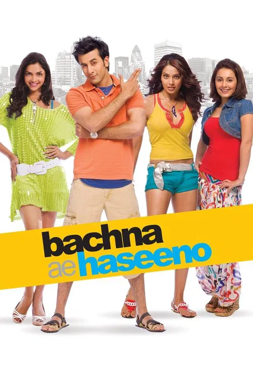 Bachna Ae Haseeno movie poster