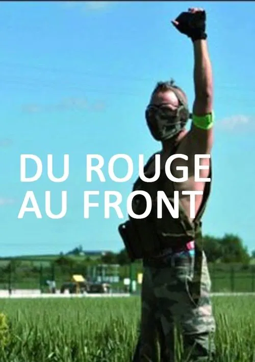 Du rouge au front movie poster