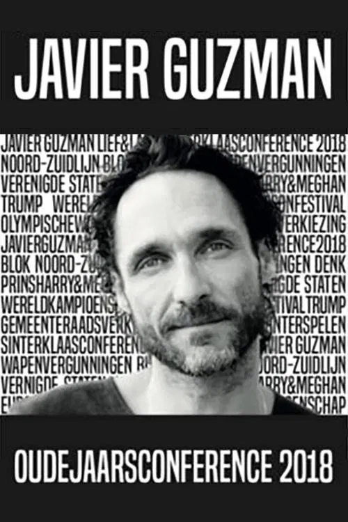 Javier Guzman: Oudejaarsconference 2018 movie poster