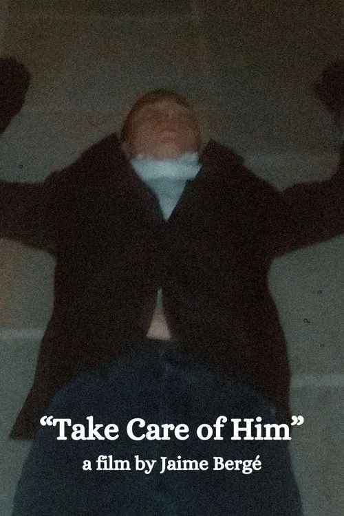 Poster do filme Take Care of Him
