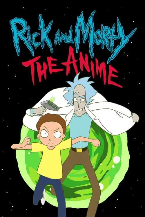 Rick and Morty: The Anime tv show poster