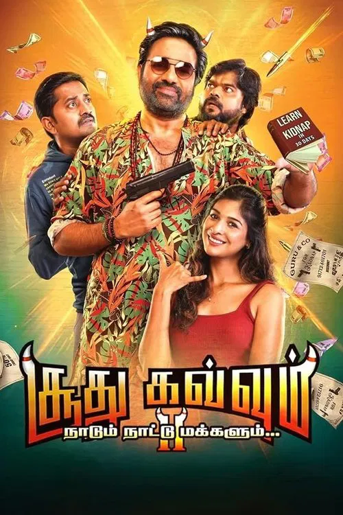 Soodhu Kavvum 2: Nadum Naatu Makkalum... movie poster
