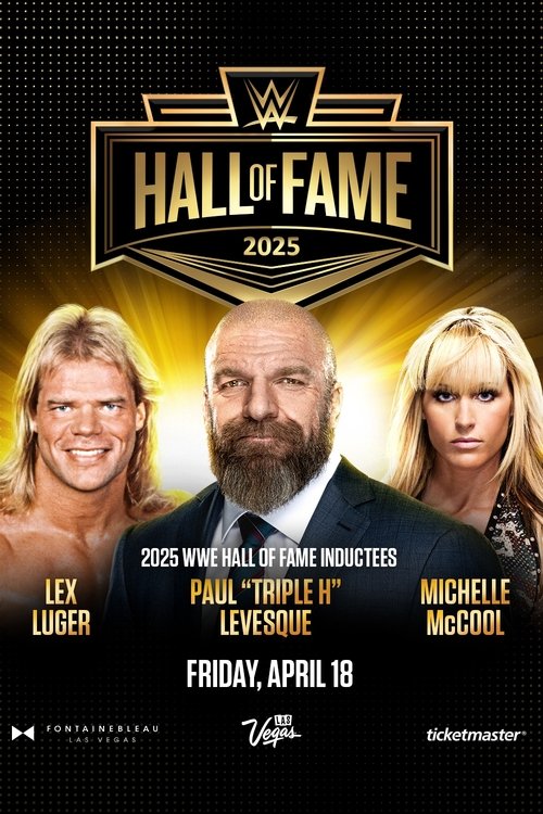 WWE Hall of Fame 2025 movie poster