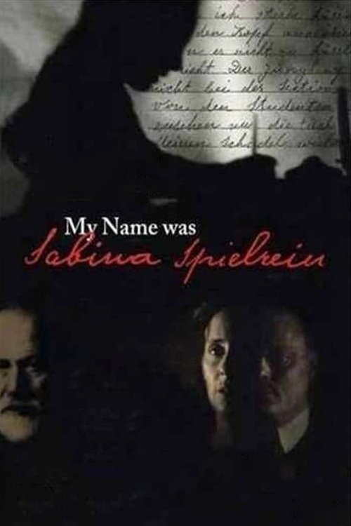 My Name Was Sabina Speilrein movie poster