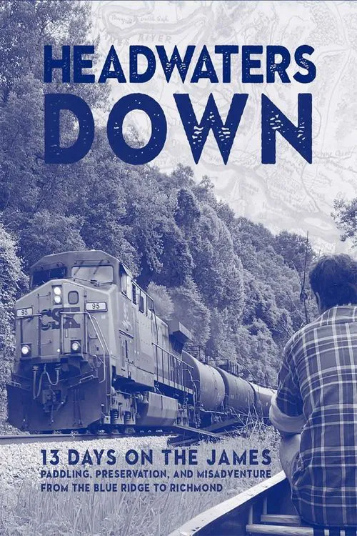 Headwaters Down movie poster