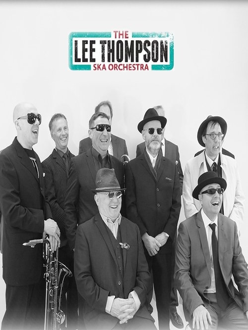 The Lee Thompson Ska Orchestra: Live At Glastonbury 2014 movie poster