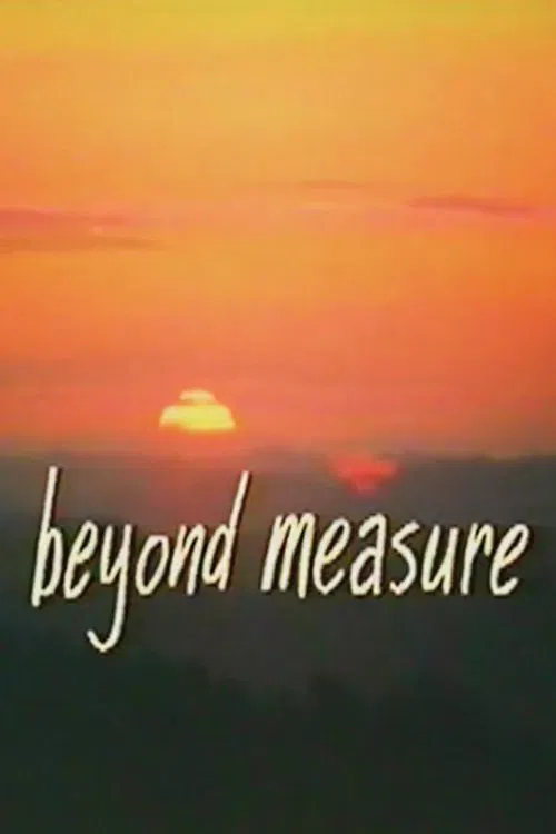 Beyond Measure movie poster