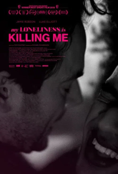 Poster do filme My Loneliness Is Killing Me