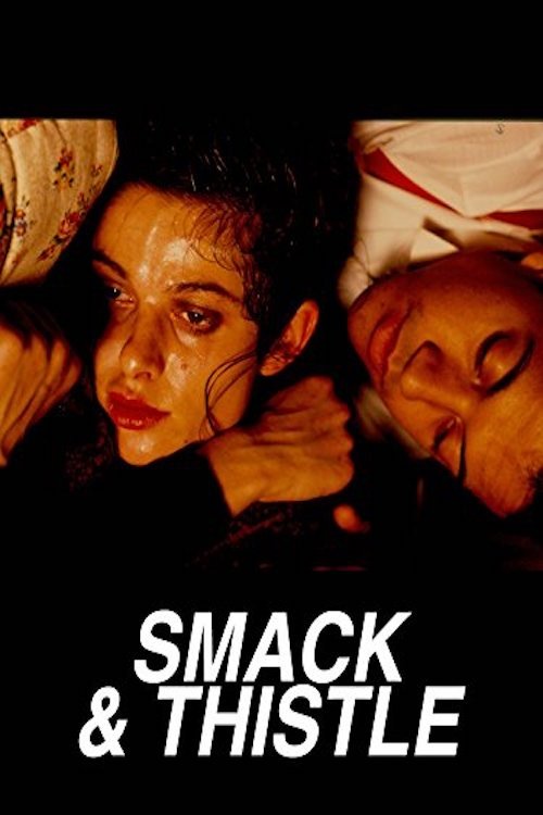Smack and Thistle movie poster
