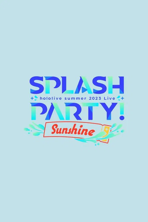 Splash Party! Sunshine movie poster