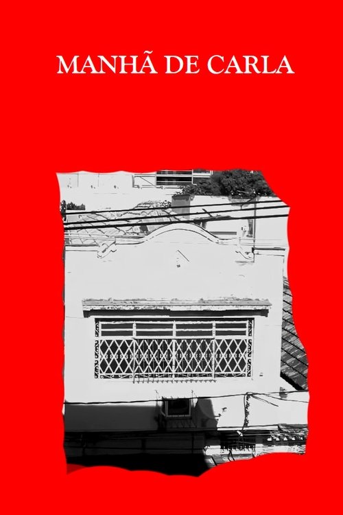 MANHÃ DE CARLA movie poster
