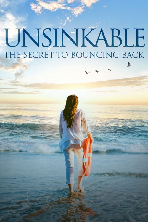 Unsinkable: The Secret to Bouncing Back movie poster