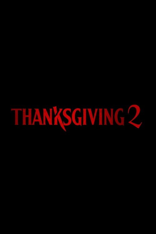 Thanksgiving 2 movie poster