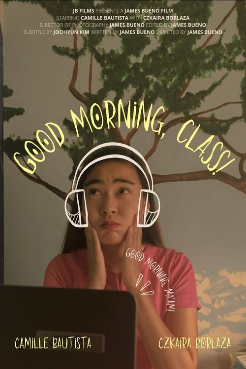 Poster do filme Good Morning, Class!
