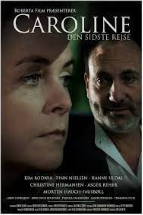 Caroline - den sidste rejse movie poster